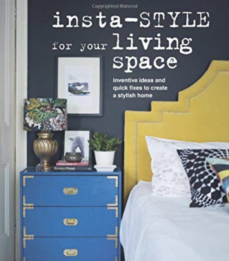 Joanna Thornhill's book Insta-Style for you Living Space is packed full of ideas