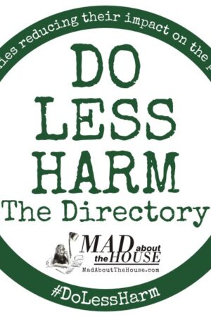 Mad About The House's Kate Watson-Smyth launches the Do Less Harm Directory. Aimed to help us find and support companies reduce their impact on the planet. #dolessharm #madaboutthehouse #katewatsonsmyth #