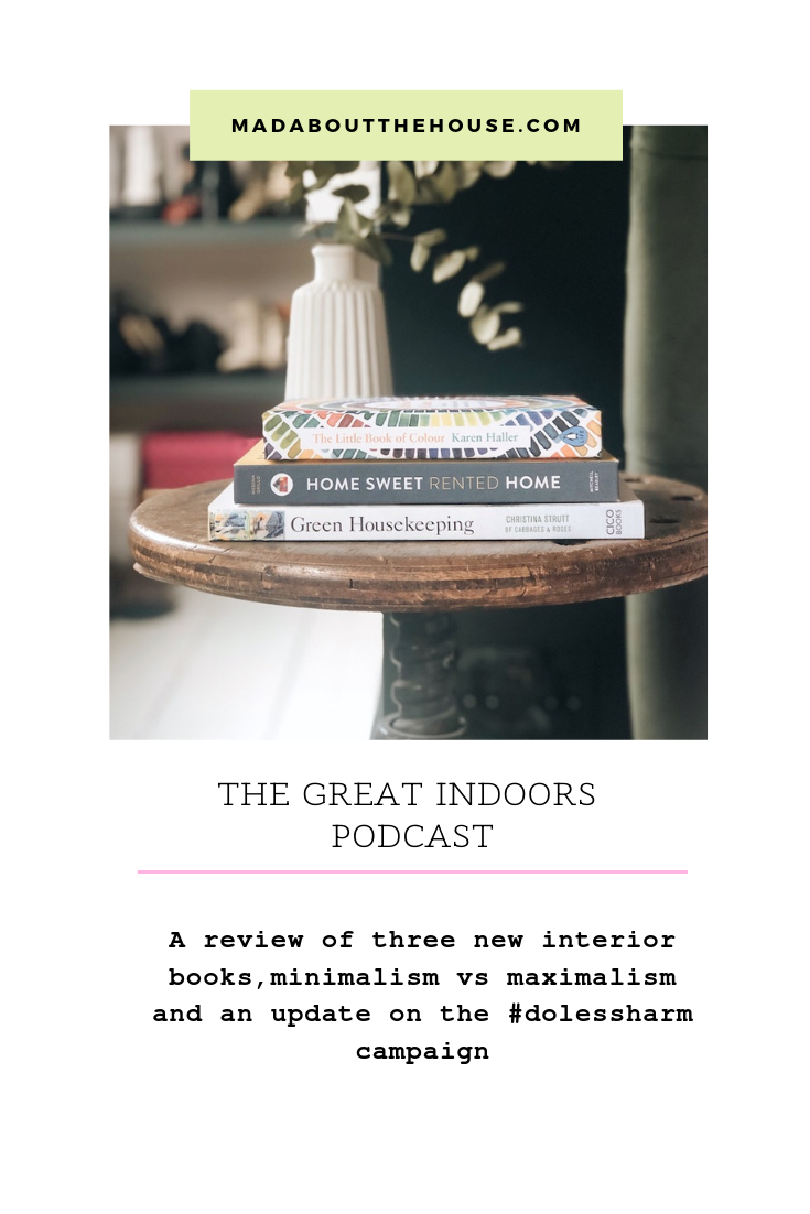 The Great Indoors podcast hosts Kate Watson-Smyth and Sophie Robinson review three new interior books. #bookreview #thegreatindoors #madaboutthehouse