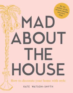 Mad About the House: Decorate with Style Book Cover